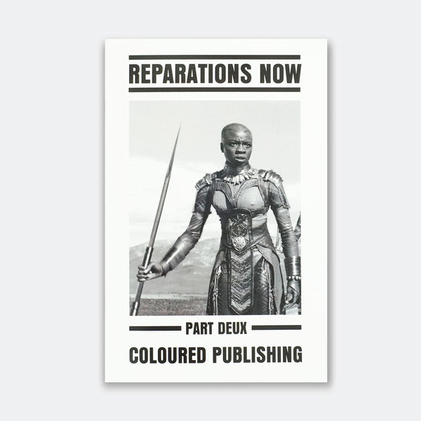 Reparations Now! Part Deux Zine