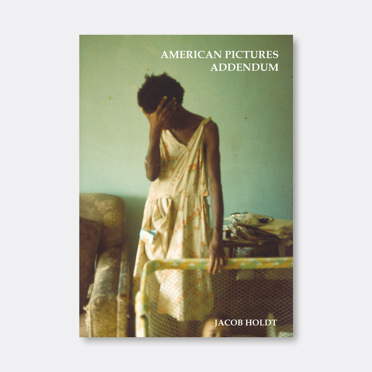 希少 American Pictures Jacob Holdt Supreme American Pictures Addendum. 2018 – V1 Gallery