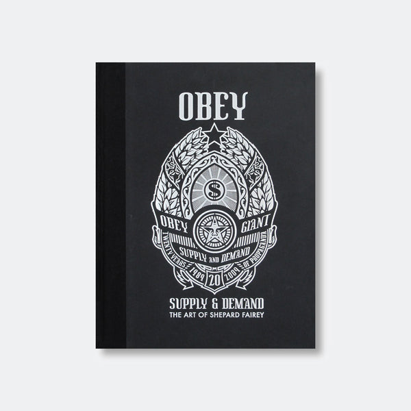 Obey Supply &Amp; Demand. 2009