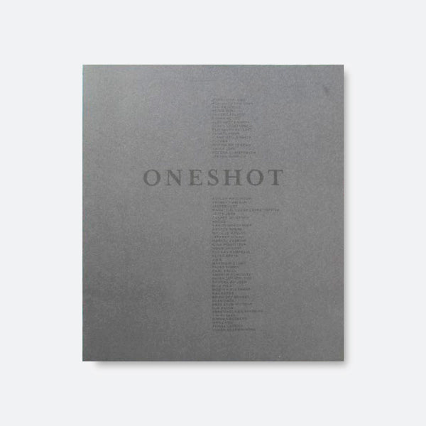 One Shot. 2009